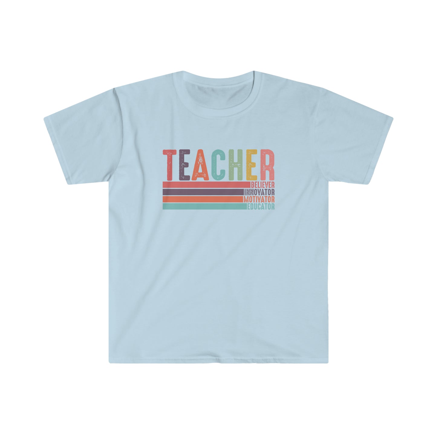 Teacher Believer Innovator Motivator Educator