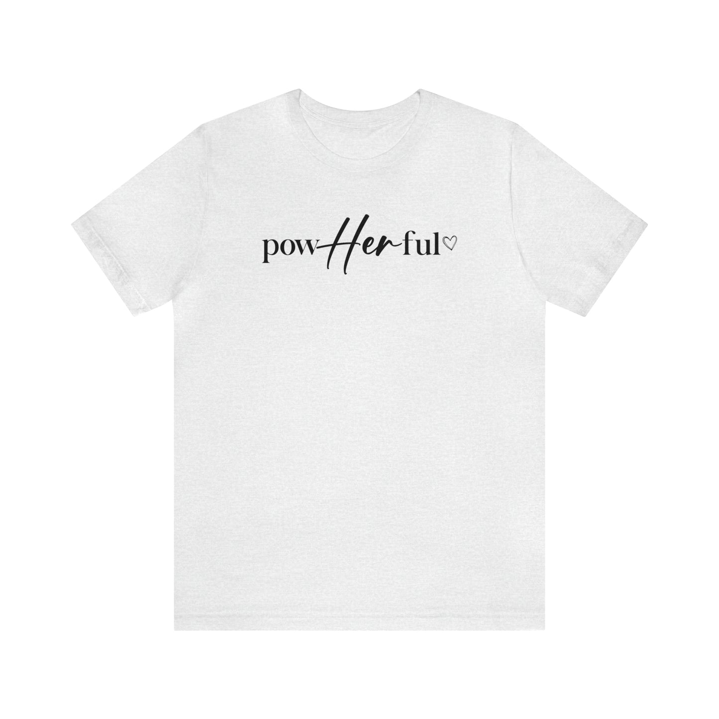 PowHerFul - She Overcame Everything - Front/Back