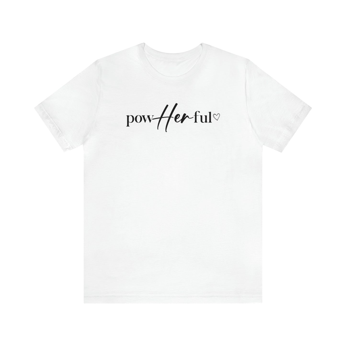 PowHerFul - She Overcame Everything - Front/Back