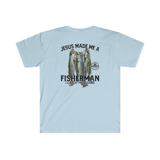 Jesus Made Me A Fisherman