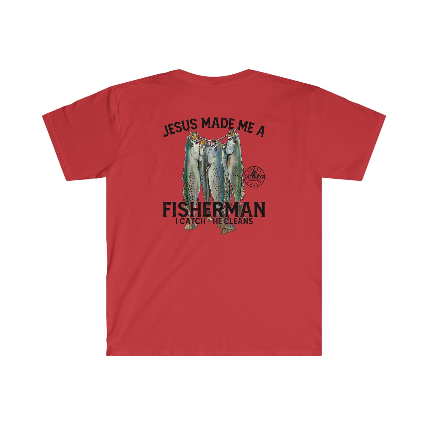 Jesus Made Me A Fisherman