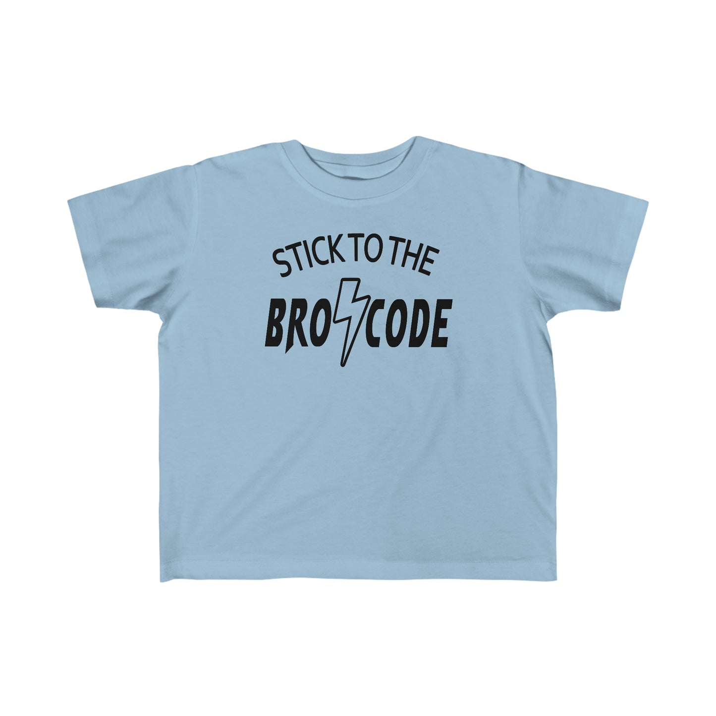 Stick to the Bro Code - Toddler