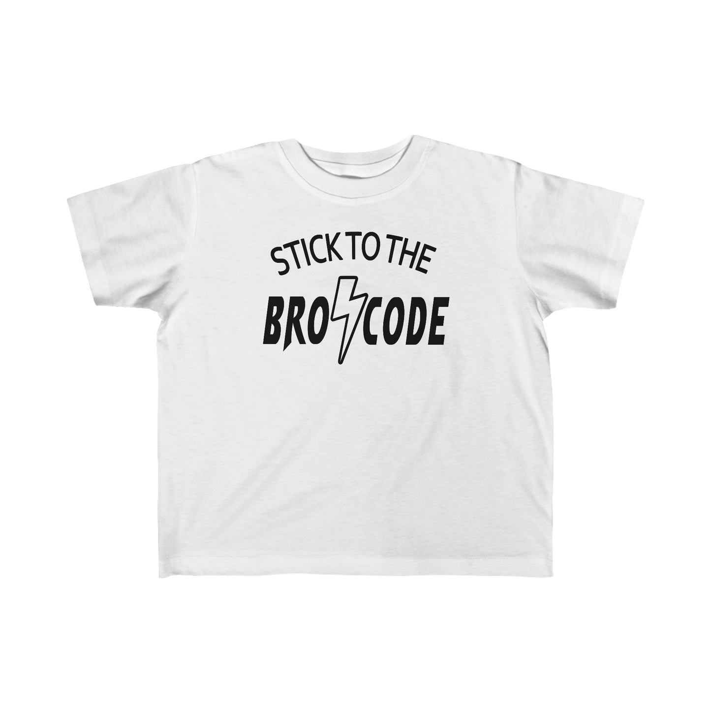 Stick to the Bro Code - Toddler