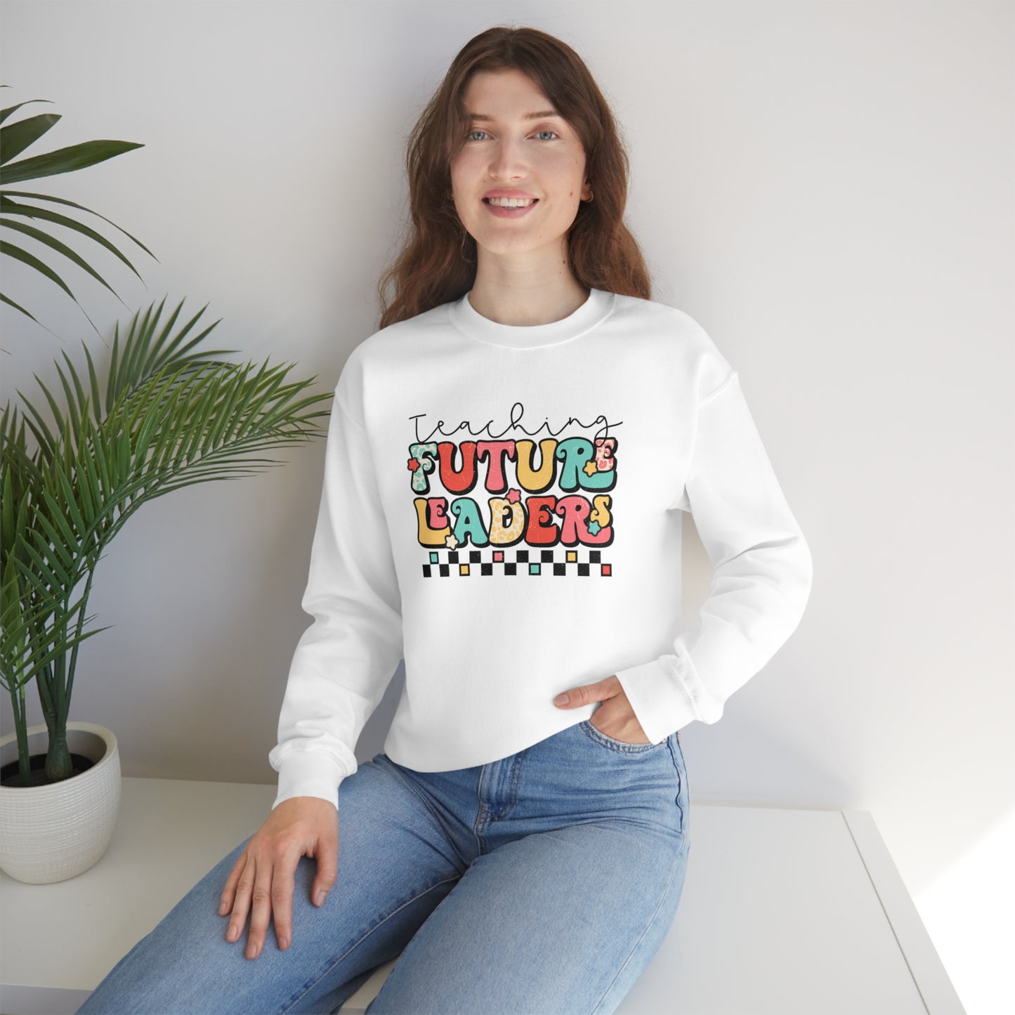 Teaching Future Leaders Sweatshirt