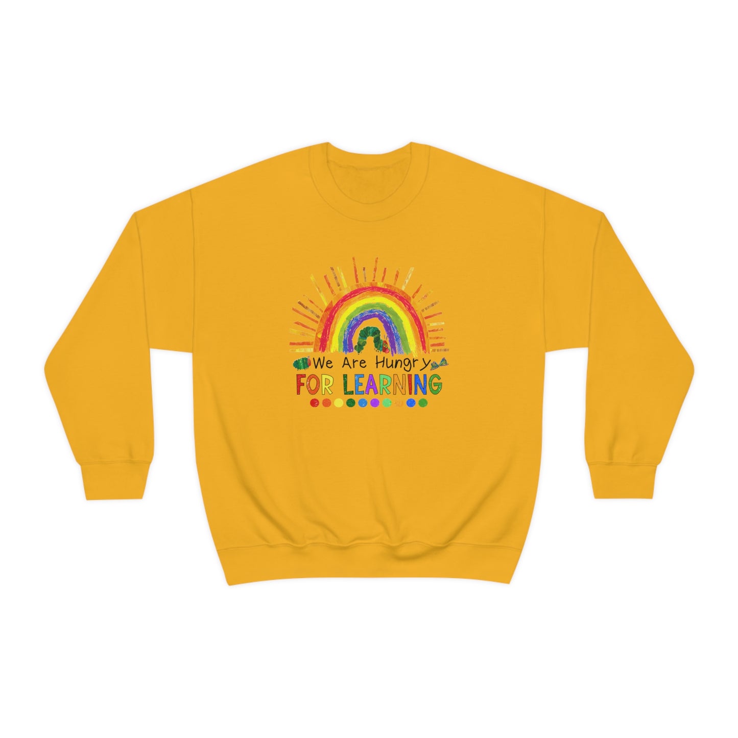 Hungry for Learning Sweatshirt