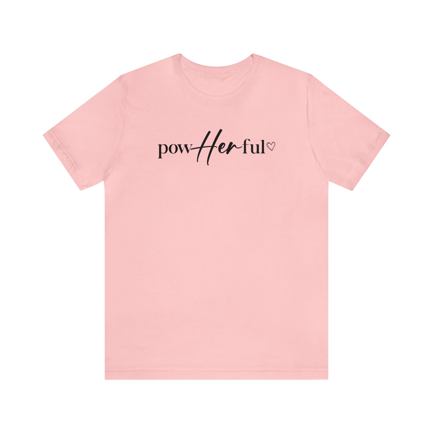 PowHerFul - She Overcame Everything - Front/Back