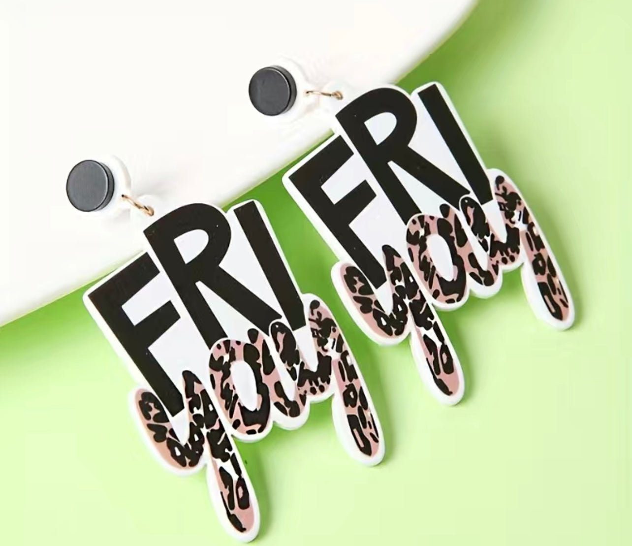 Fri-yay Earrings