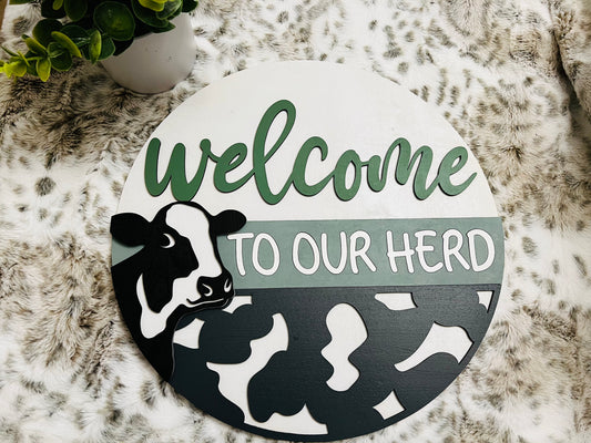 WELCOME TO OUR HERD DOOR HANGER